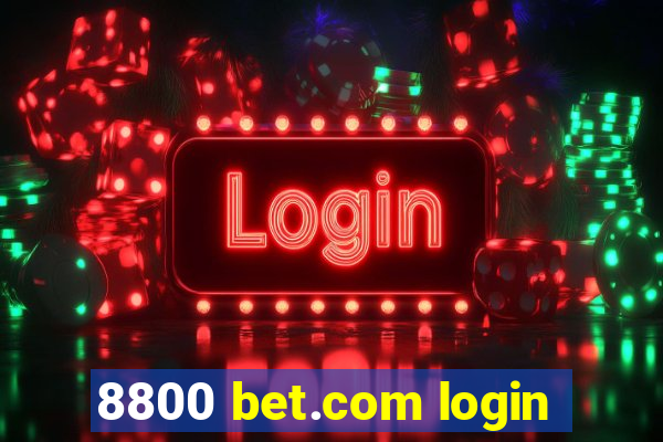 8800 bet.com login